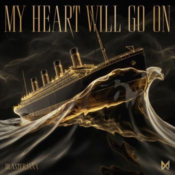 My Heart Will Go On