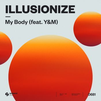 My Body (feat. Y&M)