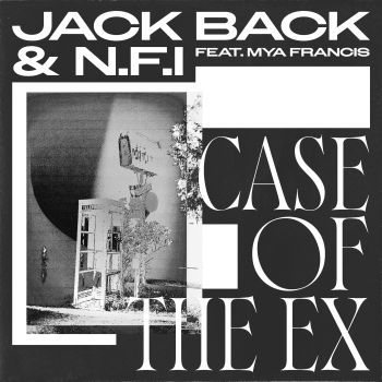 Case Of The Ex (feat. Mya Francis)