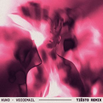 Voicemail (Tiësto Remix)