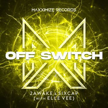 Off Switch (with Elle Vee)