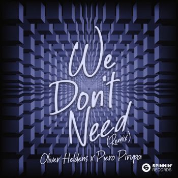 We Don't Need (Remix)