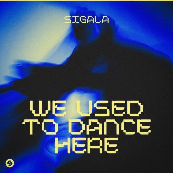 We Used To Dance Here