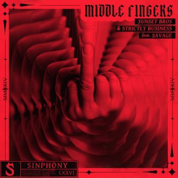 Middle Fingers (feat. Savage)