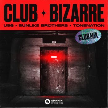 Club Bizarre (Club Mix)