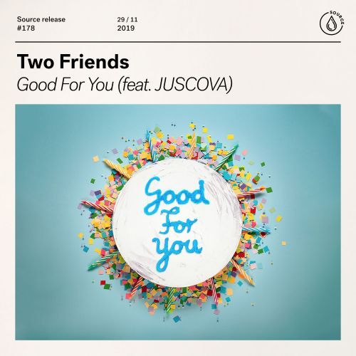 Good For You (feat. JUSCOVA)