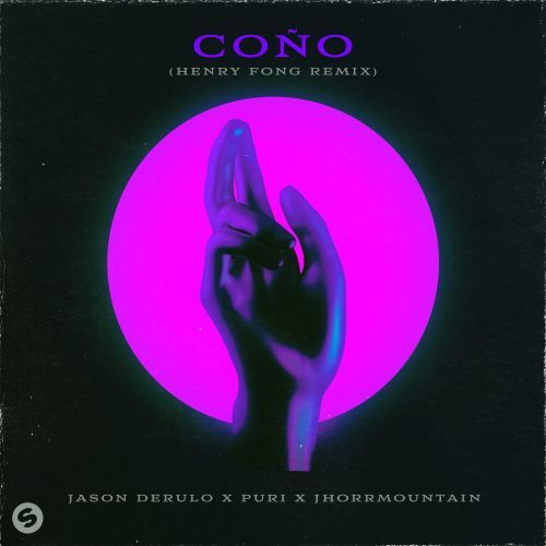 Coño (Henry Fong Remix)