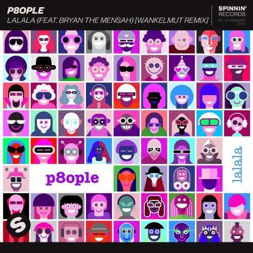 Lalala (feat. BRYAN THE MENSAH) [Wankelmut Remix]