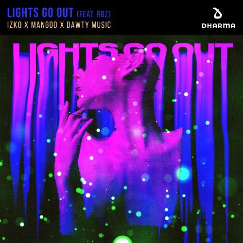 Lights Go Out (feat. RBZ)