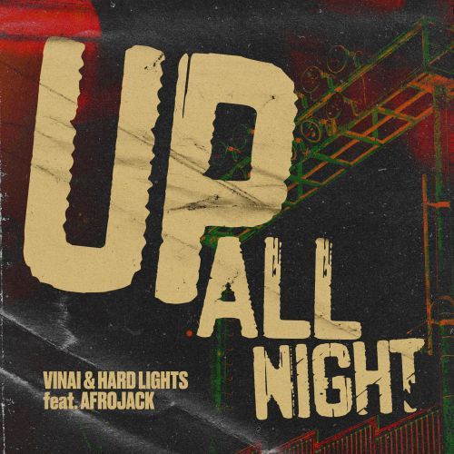 Up All Night (feat. Afrojack)