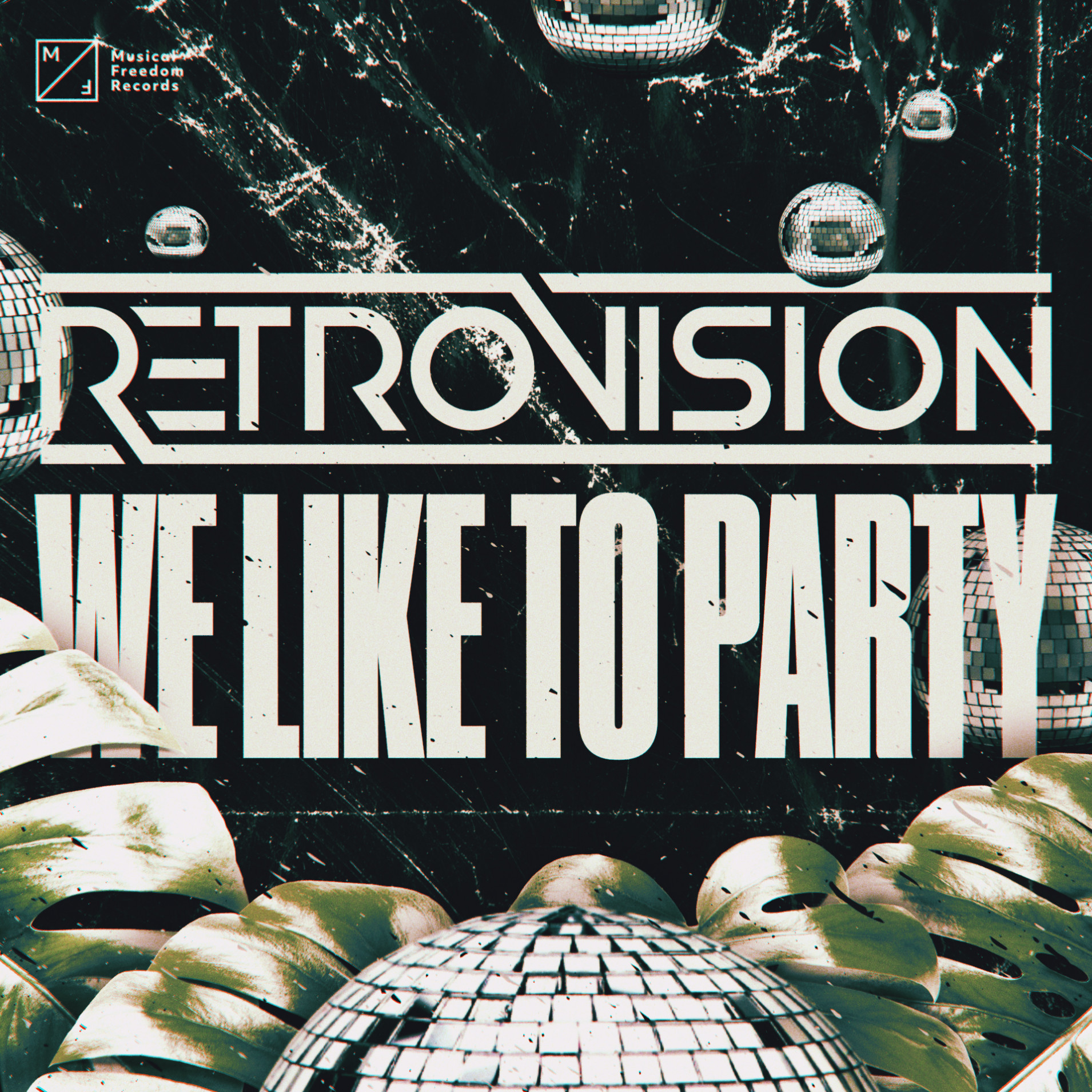 Retrovision We Like To Party Musical Freedom Spinnin
