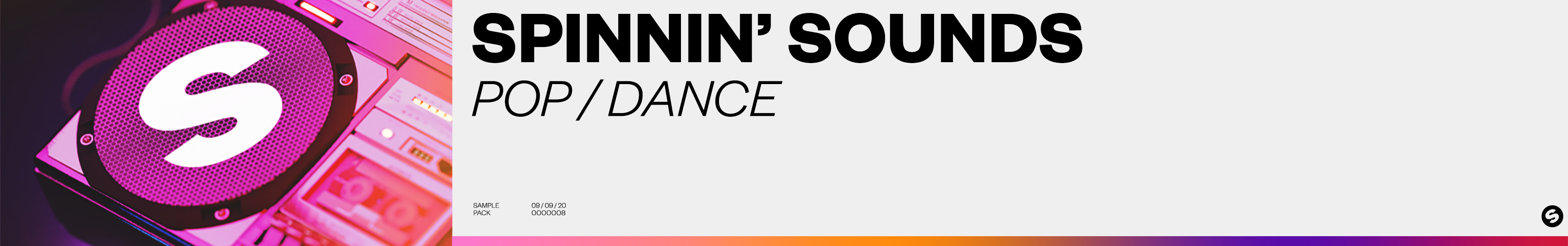Spinnin’ and Splice unite once again for Spinnin Sounds - Pop / Dance