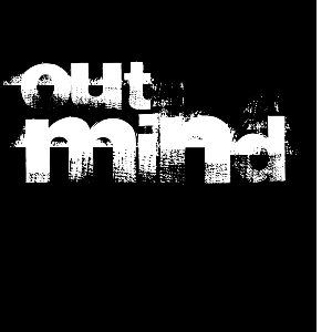 Out Mind