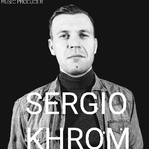 Sergio&Khrom