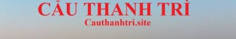 cauthanhtrisite