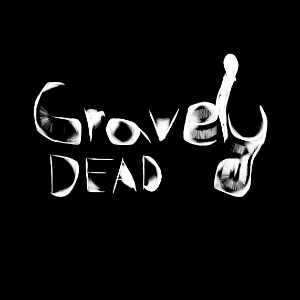 Gravely Dead