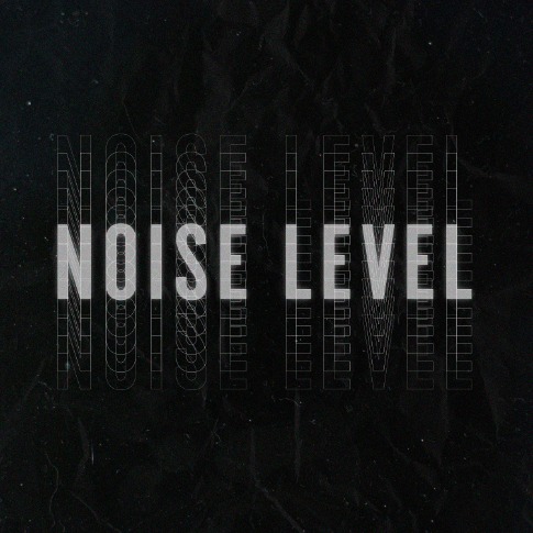 Noise Level