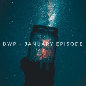 January Podcast