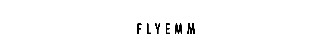 FLYEMM