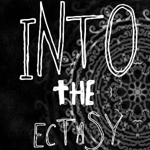 intotheectasy