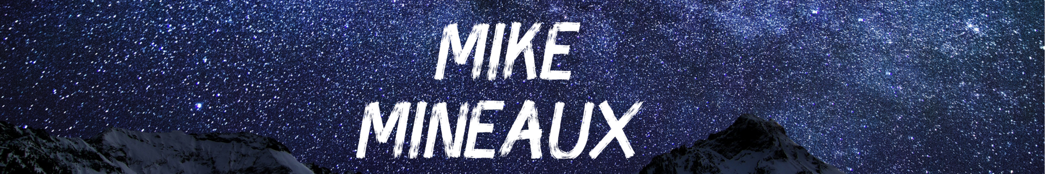 MIKE MINEAUX