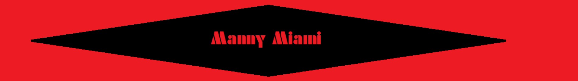 Manny Miami