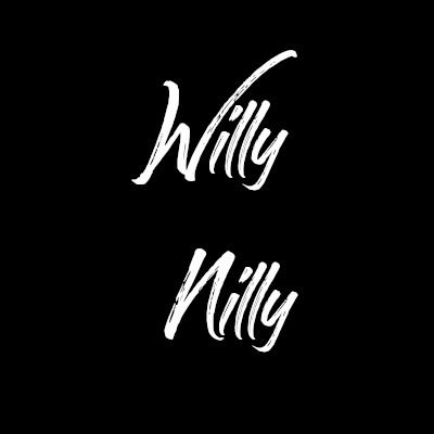 Willy-Nilly