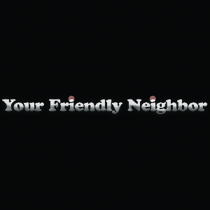 Your Friendly Neighbor