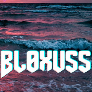 •Bløxuss•