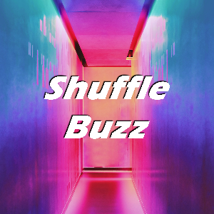Shuffle Buzz
