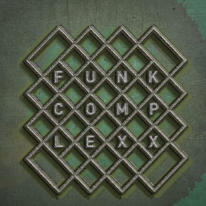 Funk Complexx