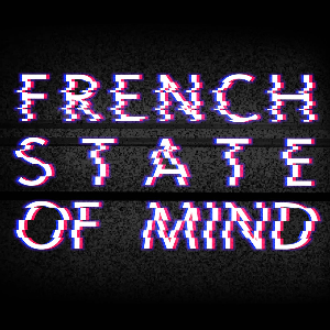 French State Of Mind