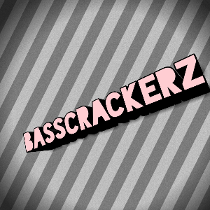 BassCracKerZs