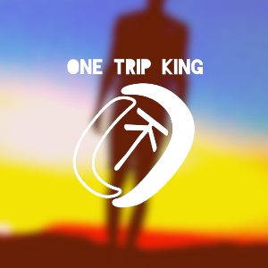 OneTripKing