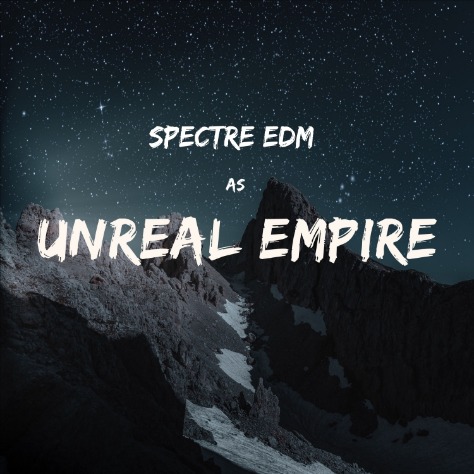 Unreal Empire