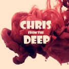 chrisfromthedeep