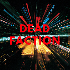 Dead Faction
