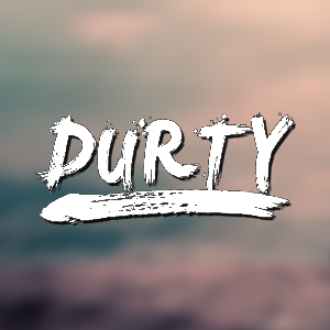 Durty