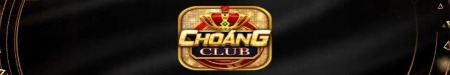 choangclubvip