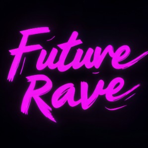 Future Rave