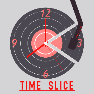 Time Slice