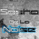 Sasha De La Noise