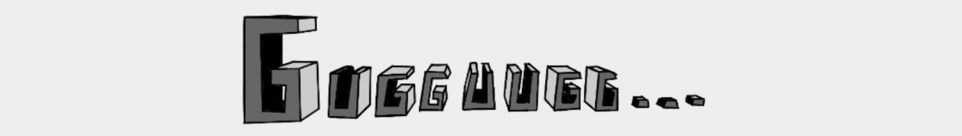 Gugguugg