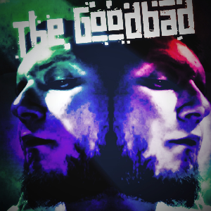 The Goodbad