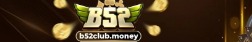b52clubmoney