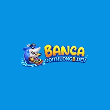 bancadoithuong8dev