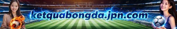 ketquabongdajpncom