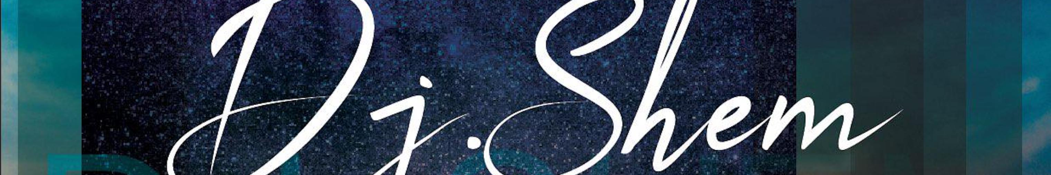 Dj Shem