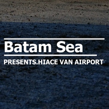 Batam Sea pres.Haice van Airport