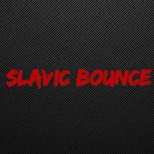 Slavic Bounce